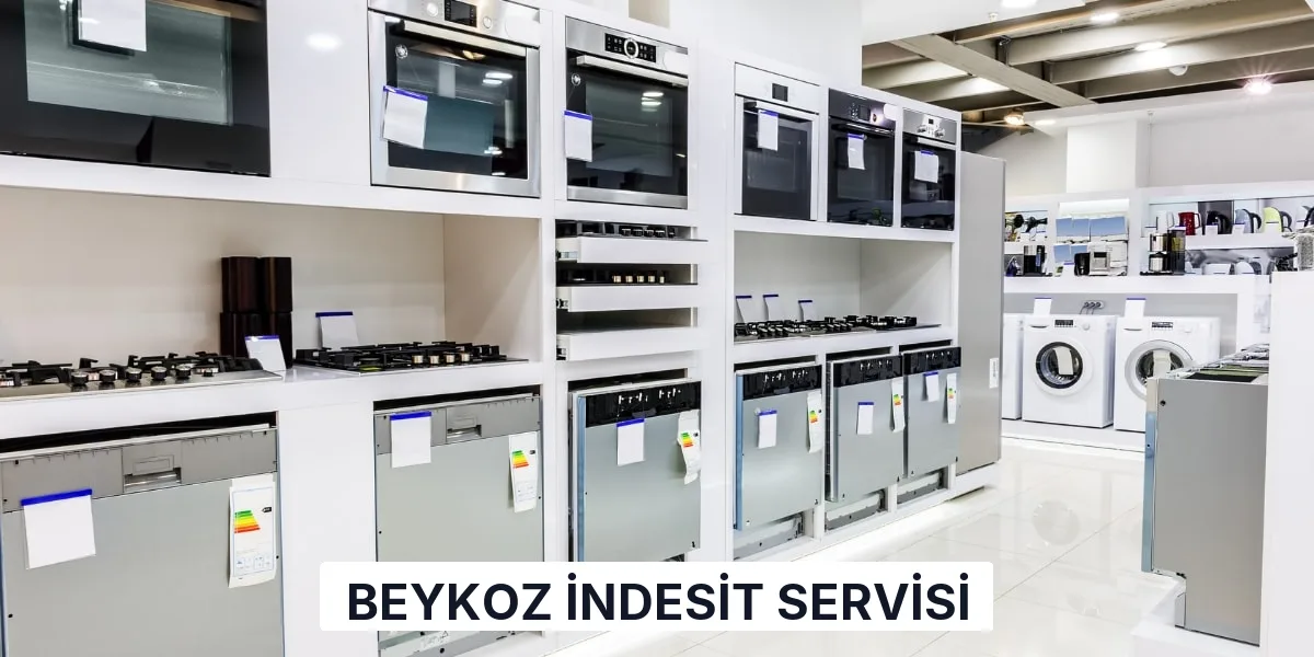 Beykoz İndesit Servisi