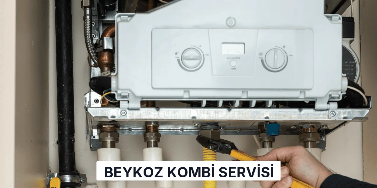Beykoz Kombi Servisi